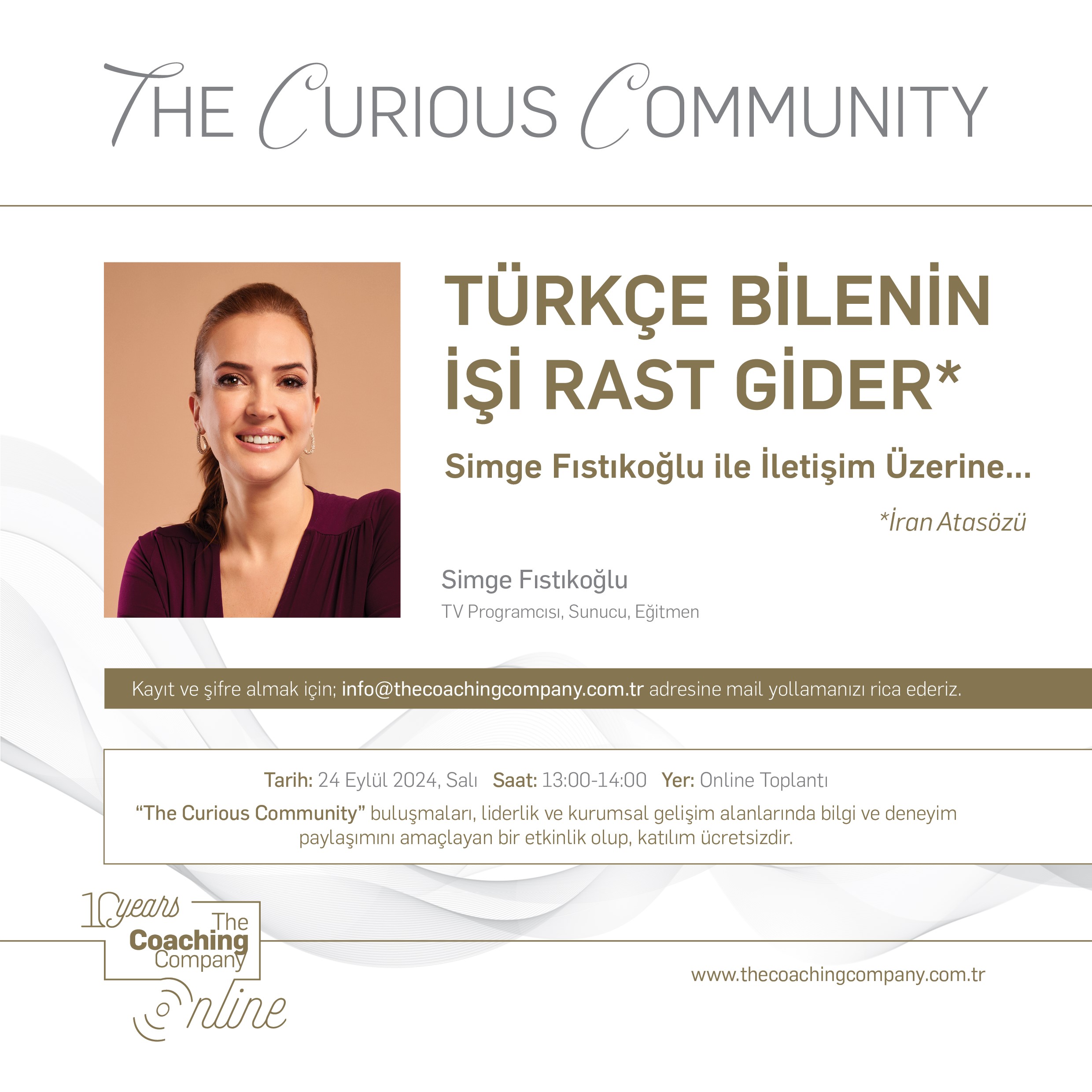 Simge Fıstıkoğlu ile İletişim Üzerine...