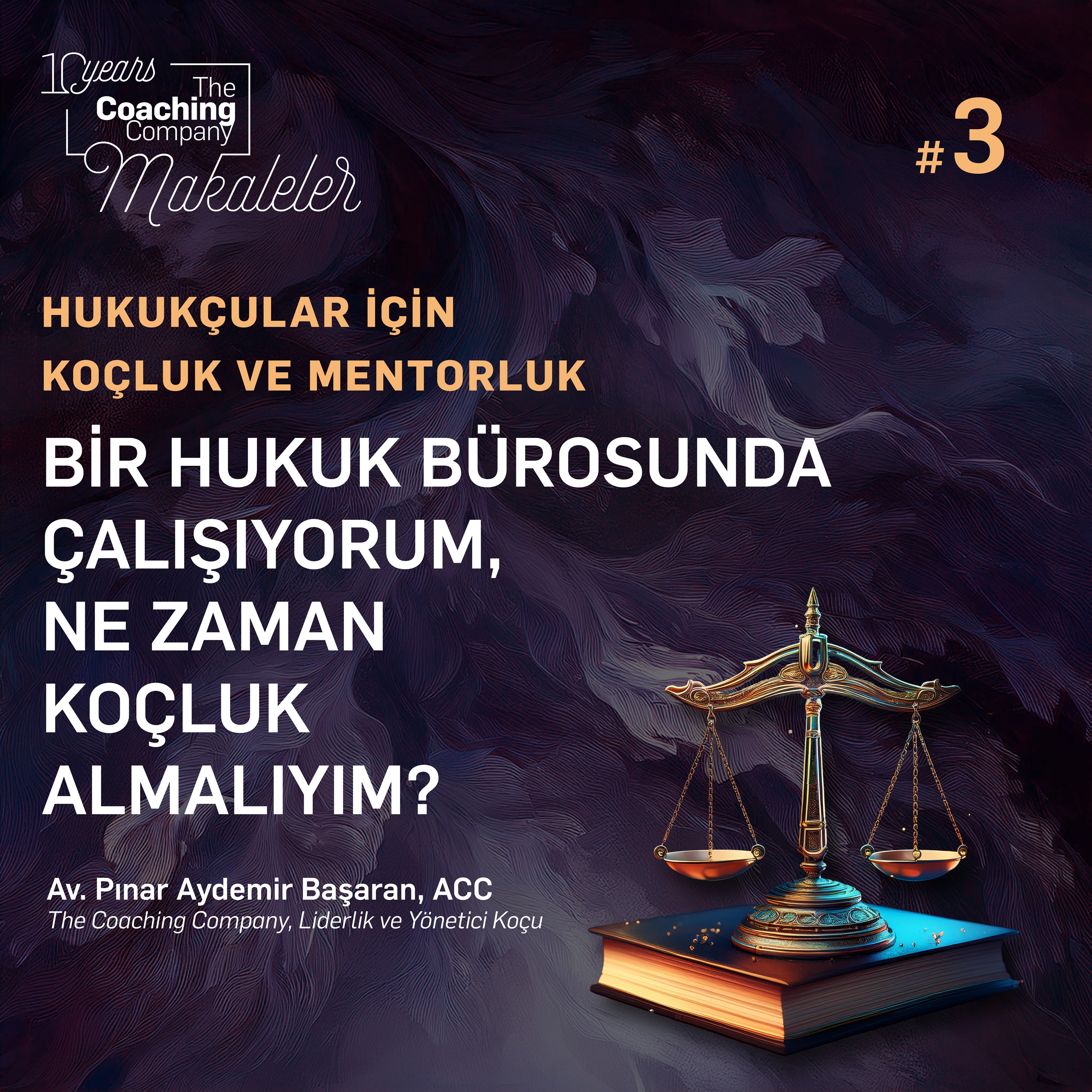 BİR HUKUK BÜROSUNDA ÇALIŞIYORUM, NE ZAMAN KOÇLUK ALMALIYIM?