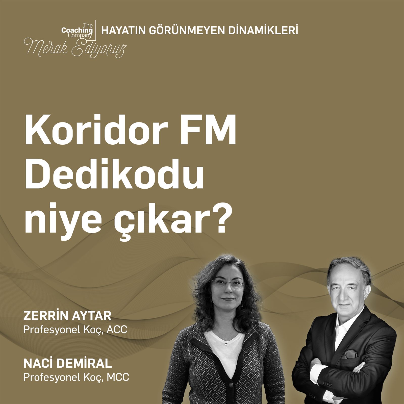 KORİDOR FM DEDİKODU NİYE ÇIKAR?